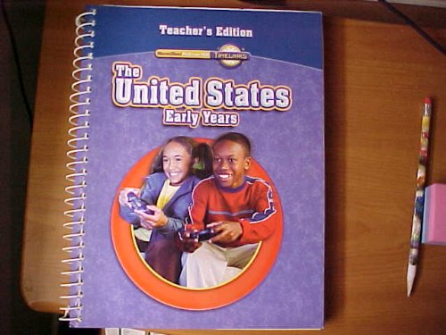 Book The United States Early Years Teacher's Edition Macmillan McGraw-Hill free