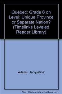 Book Timelinks, Grade 6, Leveled Reader, On Level, Quebec (set Of 6) (timelinks Leveled Reader Library) free