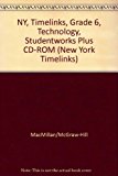 Book NY, Timelinks, Grade 6, Technology, StudentWorks Plus CD-ROM (New York Timelinks) free