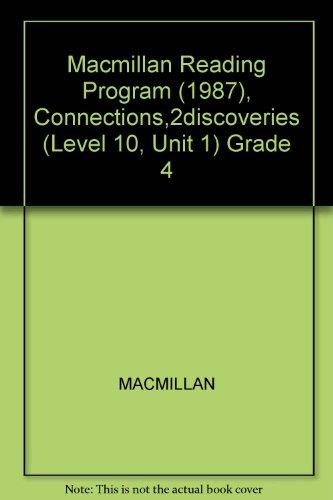 Book Macmillan Reading Program (1987), Connections,2discoveries (level 10, Unit 1) Grade 4 free