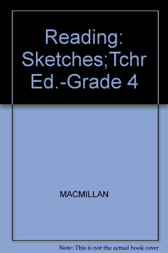 Book Reading: Sketches;tchr Ed.-grade 4 free