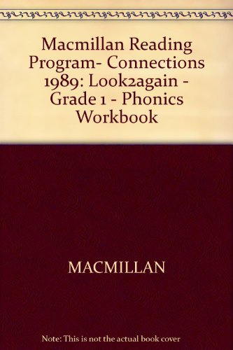Book Macmillan Reading Program- Connections 1989: Look2again - Grade 1 - Phonics Workbook free