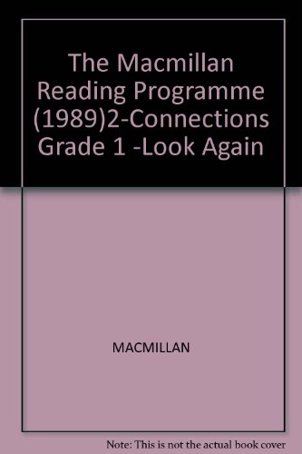 Book The Macmillan Reading Programme (1989)2-Connections Grade 1 -Look Again free