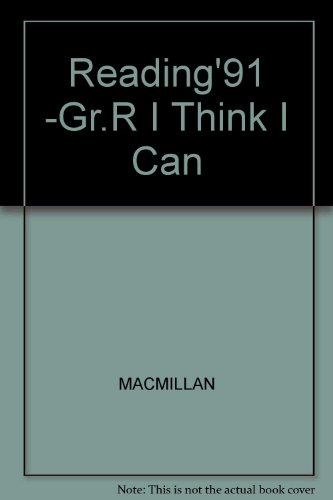 Book I think I can (Connections: Macmillan reading program) free