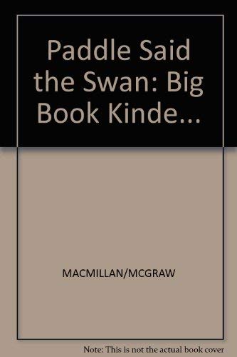 Book Paddle Said the Swan: Big Book Kinde... free