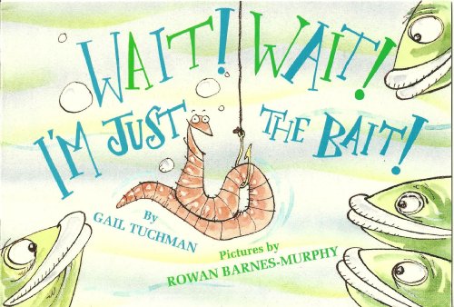 Book Wait! Wait! I'm Just the Bait! (McGraw-Hill Phonics & Language PAL Books, Book 2) free
