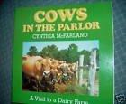 Book Cows in the Parlor: A Visit to the Dairy Farm free