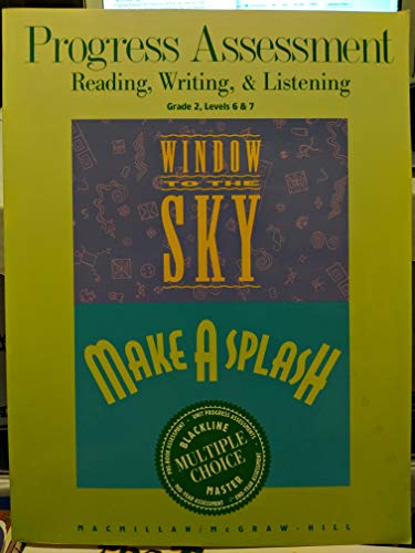 Book Progress Assessment Reading, Writing, & Listening Grade 2, Levels 6 & 7 Window To The Sky Make A Splash free