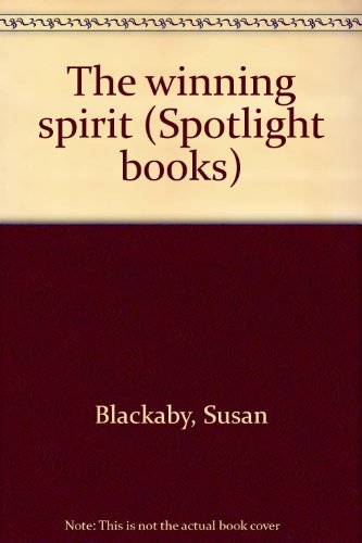 Book The winning spirit (Spotlight books) free