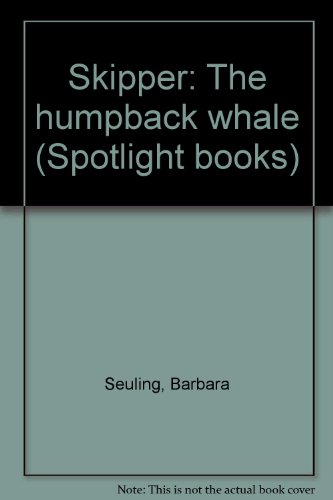 Book Skipper: The humpback whale (Spotlight books) free