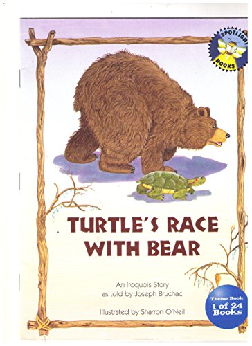 Book Turtle's Race with Bear: An Iroquois Story (spotlight books) free