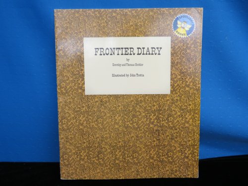 Book Frontier Diary spotlight books dorothy and thomas hoobler free