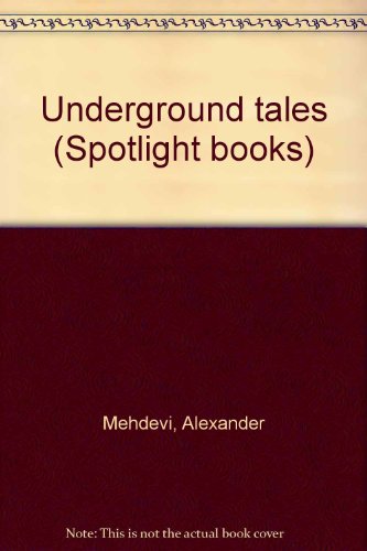 Book Underground tales (Spotlight books) free