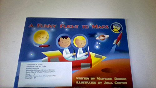 Book A Funny Flight to Mars (Spotlight Phonics Books, Grade 2, Level 6, Unit 2) free