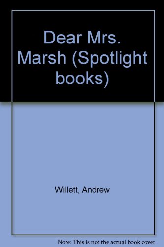 Book Dear Mrs. Marsh (Spotlight books) free