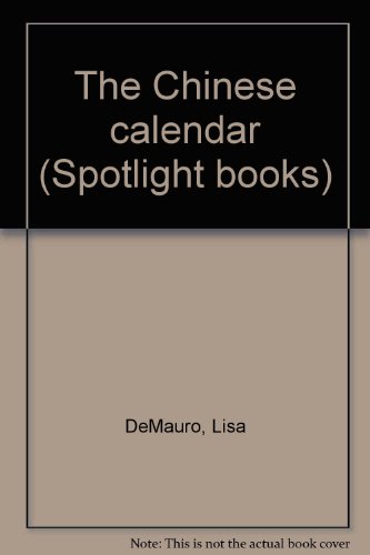 Book The Chinese Calendar (spotlight Books) free