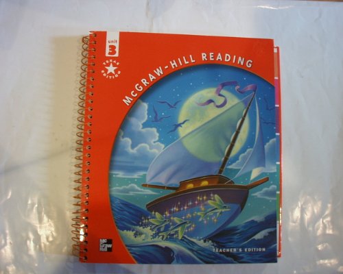 Book Mcgraw-hill Reading Texas Edition - Unit 3 (mcgraw-hill Reading Texas Edition - Unit 3- Teacher's Edition) free