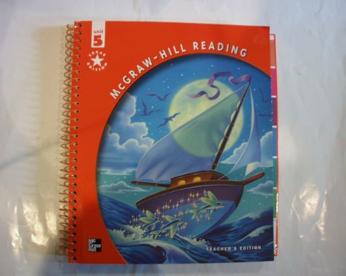 Book Mcgraw-hill Reading Texas Edition - Unit 5 (mcgraw-hill Reading Texas Edition - Unit 5- Teacher Edition) free