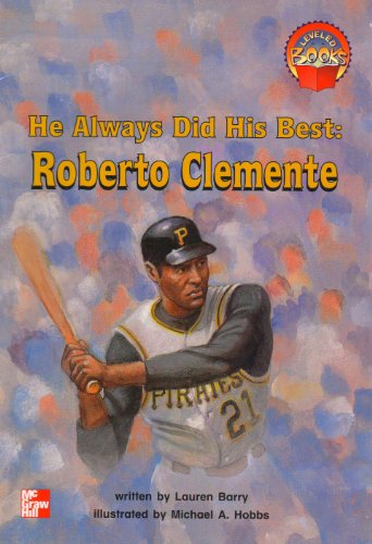 Book He Always Did His Best Roberto Clemente (Leveled Books [5]) free