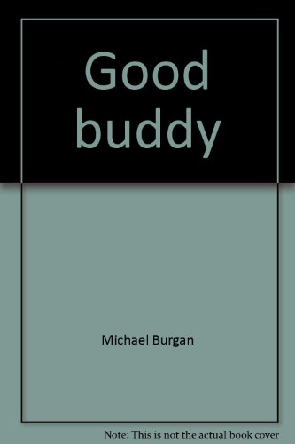 Book Good buddy (McGraw-Hill reading : Leveled books) free