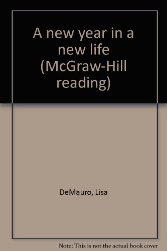 Book A new year in a new life (McGraw-Hill reading) free