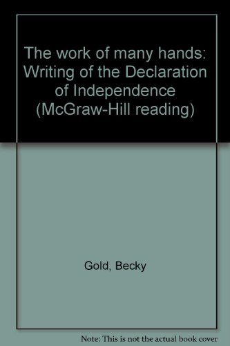 Book The work of many hands: Writing of the Declaration of Independence (McGraw-Hill reading) free