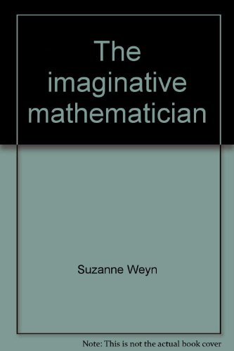 Book The imaginative mathematician: Albert Einstein (McGraw-Hill reading : leveled Books) free