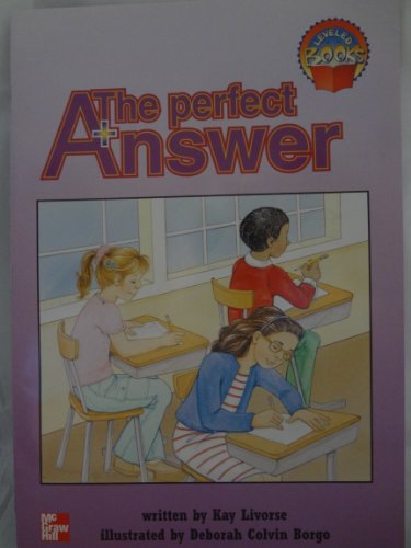 Book The perfect answer (McGraw-Hill reading : leveled books) free