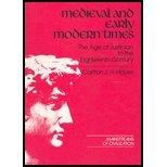 Book Medieval and Early Modern Times: The Age of Justinian to the Eighteenth Century (Mainstreams of Civilization Vol. 2) free