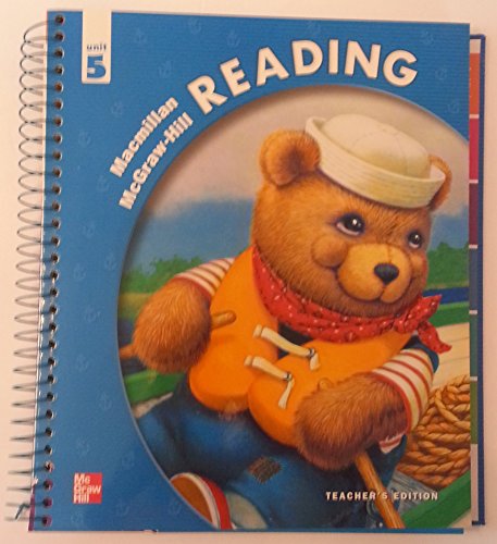 Book Macmillan McGraw Hill Reading Unit 5 Teachers Edition free