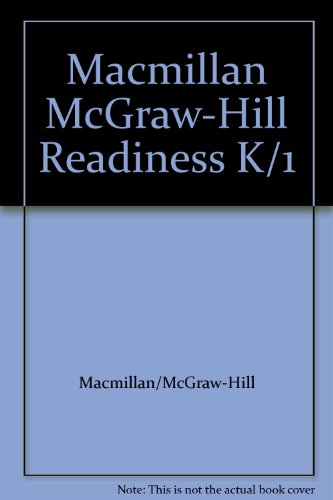 Book Macmillan McGraw-Hill Readiness K/1 [Teacher's Edition] [Spiral-bound] by free