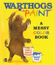 Book Warthogs Paint a Messy Color Book [Big Book] free