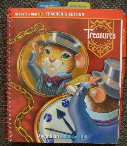 Book McGraw-Hill Treasures: A Reading/language Arts Program, Grade 1, Unit 1, Teacher's Edition free