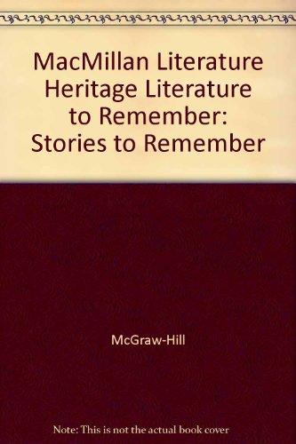 Book Macmillan Literature Heritage Literature to Remember: Stories to Remember free