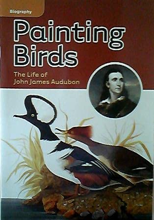 Book Painting Birds: The Life of John James Audubon free
