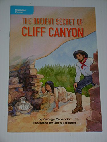 Book The Ancient Secret Of Cliff Canyon (historical Fiction; A Lost City) free