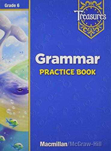 Book Treasures Grammar Practice Book: Grade 6 free