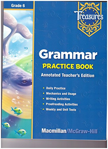 Book Treasures Grammar Practice Book Annotated Teacher's Edition Grade 6 free