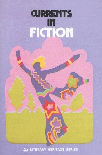 Book Currents in Fiction (Literary Heritage Series) free