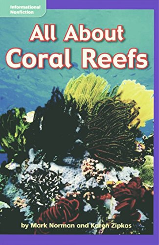 Book All About Coral Reefs - Grade 2 Macmillan Mcgraw-hill Leveled Reader - Guided Reading Level: K, Benchmark 20, Lexile 590 free