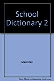 Book MacMillan School Dictionary 2 free