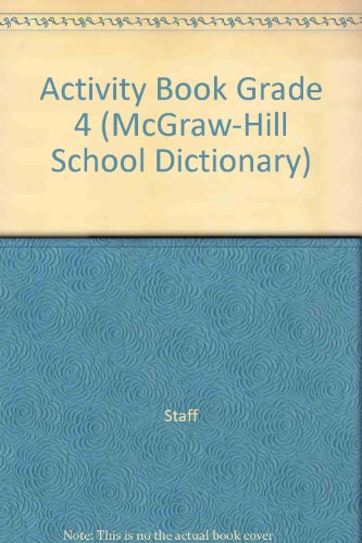 Book Activity Book Grade 4 (McGraw-Hill School Dictionary) free
