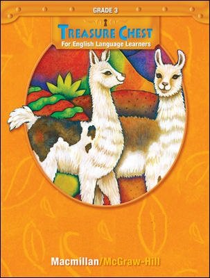 Book Macmillan McGraw Hill Treasure Chest For English Language Learners ELL Grade 3 Practice Book Annotated Teacher's Edition Vocabulary Blackline Masters free