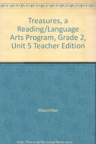 Book Treasures, A Reading/language Arts Program, Grade 2, Unit 5 Teacher Edition (elementary Reading Treasures) free