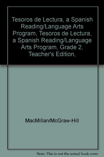 Book Tesoros De Lectura, A Spanish Reading/language Arts Program, Grade 2, Teacher's Edition, Book 2 (elementary Reading Treasures) (spanish Edition) free