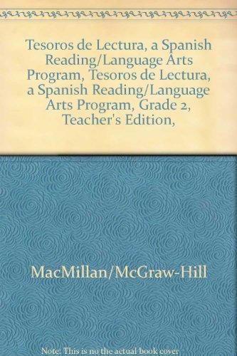 Book Tesoros De Lectura, A Spanish Reading/language Arts Program, Grade 2, Teacher's Edition, Book 5 (elementary Reading Treasures) (spanish Edition) free