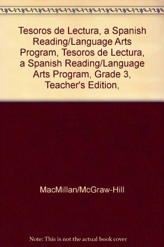 Book Tesoros De Lectura, A Spanish Reading/language Arts Program, Grade 3, Teacher's Edition, Unit 3 (elementary Reading Treasures) (spanish Edition) free