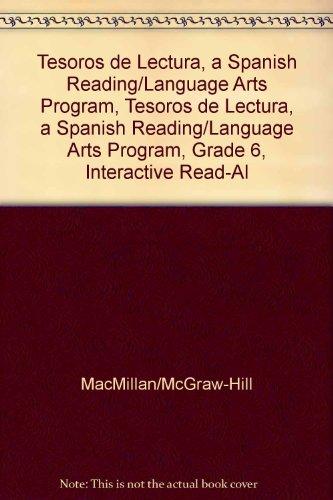 Book Tesoros de Lectura, a Spanish Reading/Language Arts Program, Grade 6, Interactive Read-Aloud Anthology free