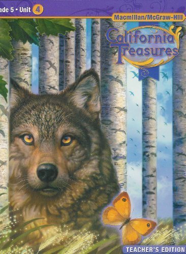 Book California Treasures Grade 5 Unit 4 Teacher's Edition free