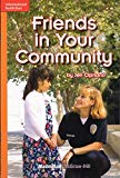 Book Friends in Your Community (Grade 1; GR d; Benchmark 6; Lexile 220) free